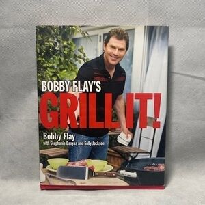 Bobby Flay Grill It Cookbook 150 Grilling Recipes Full Color Illustrated 280 Pgs